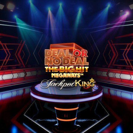 Deal or No Deal The Big Hit Megaways Jackpot King game cover